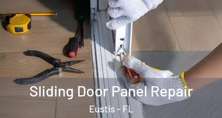  Sliding Door Panel Repair Eustis - FL